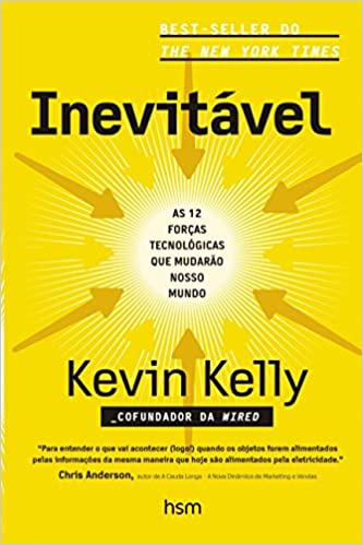 Books For Elite on Instagram: “The Inevitable by Kevin Kelly Is about what  today's technologies will inevitably lead to,…